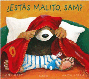 ¿ESTÁS MALITO, SAM?
