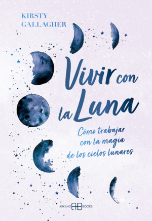 VIVIR CON LA LUNA.