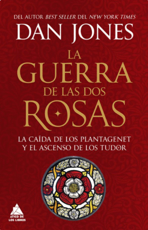 LA GUERRA DE LAS DOS ROSAS