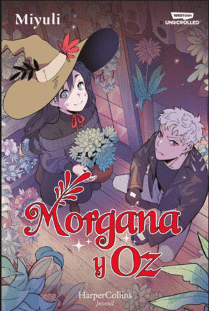 MORGANA Y OZ (LIBRO 1)