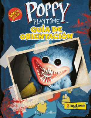 POPPY PLAYTIME OFICIAL: GUIA DE ORIENTACION