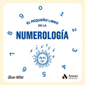 EL PEQUENO LIBRO DE LA NUMEROLOGIA