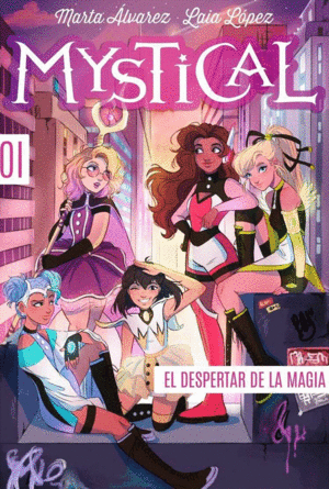 MYSTICAL 1. EL DESPERTAR DE LA MAGIA
