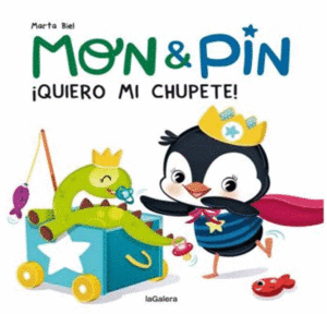 MON & PIN. ¡QUIERO MI CHUPETE!