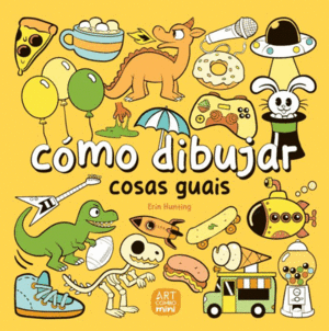 COMO DIBUJAR COSAS GUAIS