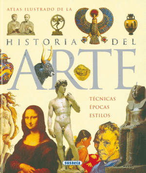 ATLAS ILUSTRADO DE LA HISTORIA DEL ARTE