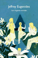 LAS VIRGENES SUICIDAS