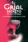 EL GRIAL SECRETO DE LOS CÁTAROS
