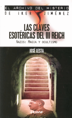 CLAVES ESOTÉRICAS DEL III REICH