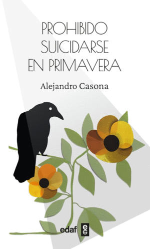 PROHIBIDO SUICIDARSE EN PRIMERA