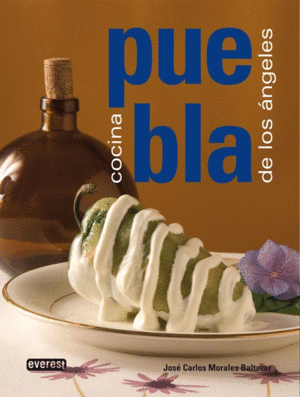 PUEBLA, COCINA DE LOS ÁNGELES