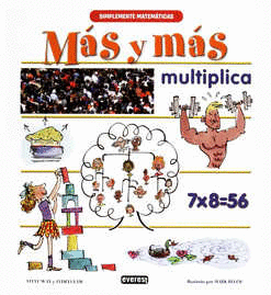 SIMPLEMENTE MATEMÁTICAS. MÁS Y MÁS