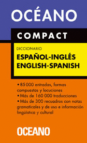 OCÉANO COMPACT DICCIONARIO ESPAÑOL - INGLÉS / ENGLISH - SPANISH