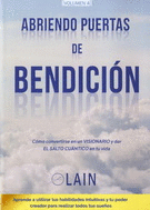 ABRIENDO PUERTAS DE BENDICIÓN. VOLUMEN 4