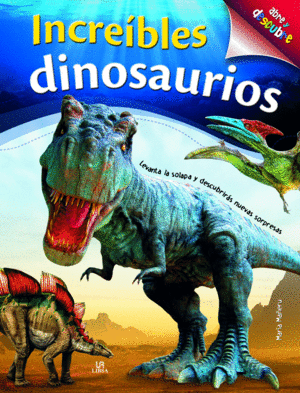 INCREÍBLES DINOSAURIOS