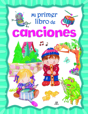 MI PRIMER LIBRO DE CANCIONES
