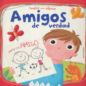 AMIGOS DE VERDAD. LIBRO VIDA COTIDIANA