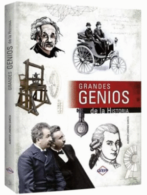 GRANDES GENIOS DE LA HISTORIA