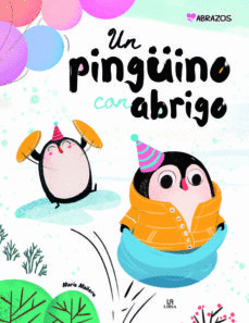 UN PINGÜINO CON ABRIGO / PD.