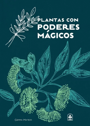 PLANTAS CON PODERES MAGICOS