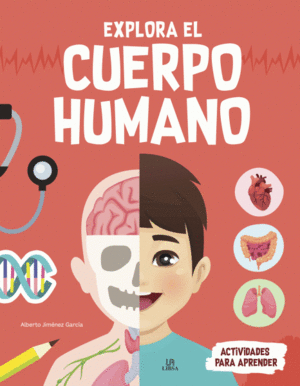 EXPLORA EL CUERPO HUMANO TD