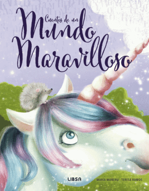 CUENTOS DE UN MUNDO MARAVILLOSO