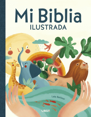 MI BIBLIA ILUSTRADA. NE