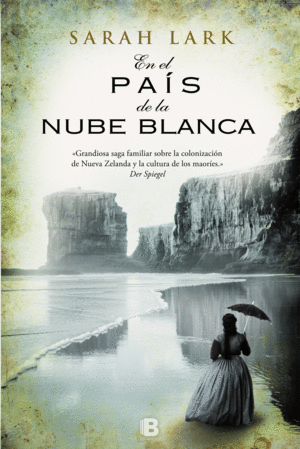 EN EL PAÍS DE LA NUBE BLANCA (TRILOGÍA DE LA NUBE BLANCA 1)