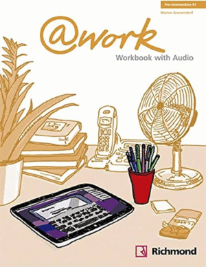 @WORK PRE-INTERMEDIATE B1 WORKBOOK