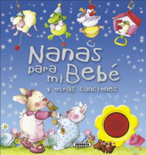 NANAS PARA MI BEBÉ. LIBRO CUENTOS