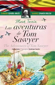 LAS AVENTURAS DE TOM SAWYER (BILINGUE)