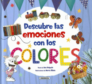 DESCUBRE LAS EMOCIONES CON LOS COLORES