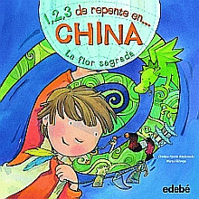 LIBRO DE BIBLIOTECA DE AULA: 1,2,3 DE REPENTE EN CHINA