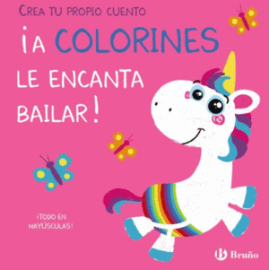 ¡A COLORINES LE ENCANTA BAILAR!