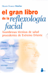 GRAN LIBRO DE LA REFLEXOLOGIA FACIAL, EL