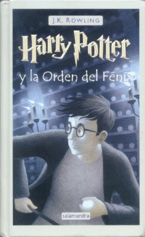 HARRY POTTER 5 Y LA ORDEN DEL FENIX (TAPA DURA)