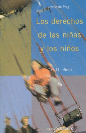 LOS DERECHOS DE LAS NIÑAS Y LOS NIÑOS