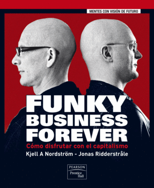 FUNKY BUSINESS FOREVER