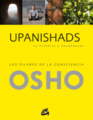 UPANISHADS, SU HISTORIA Y ENSEÑANZAS