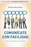 COMUNÍCATE CON FACILIDAD: CÓMO SINTONIZAR CON LOS DEMÁS