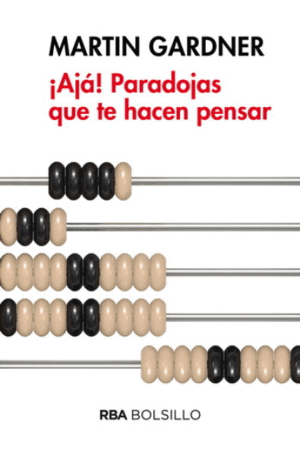 ¡AJA! PARADOJAS QUE HACEN PENSAR