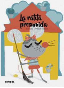 LA RATITA PRESUMIDA