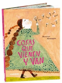 COSAS QUE VIENEN Y VAN