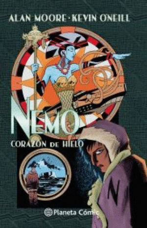 THE LEAGUE OF EXTRAORDINARY GENTLEMEN NEMO 1: CORAZÓN DE HIELO
