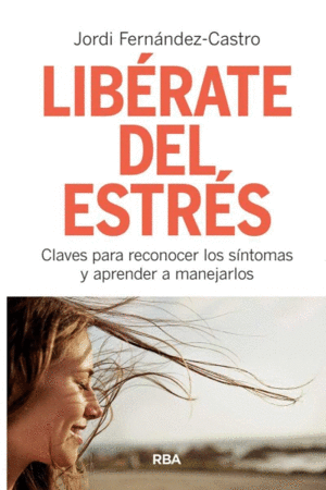 LIBERATE DEL ESTRES