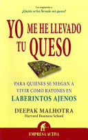 YO ME HE LLEVADO TU QUESO