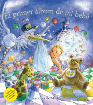 EL PRIMER ÁLBUM DE MI BEBÉ