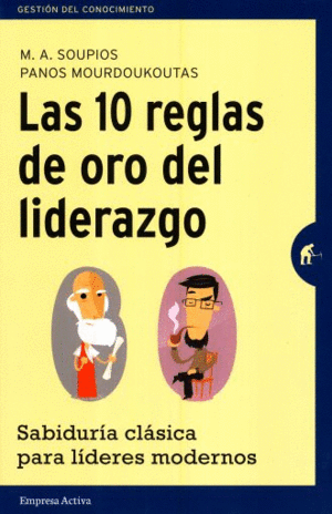 LAS 10 REGLAS DE ORO DEL LIDERAZGO