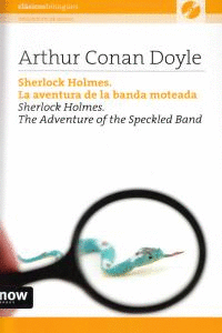SHERLOCK HOLMES, LA AVENTURA DE LA BANDA MOTEADA