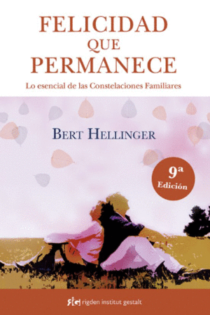 FELICIDAD QUE PERMANECE